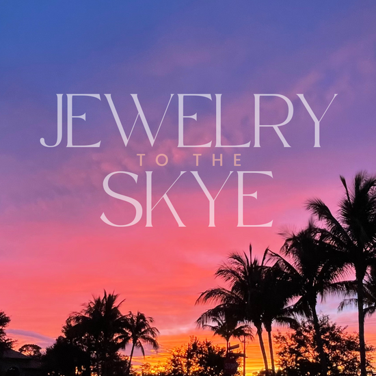 Jewelry to the Skye E-Gift Card